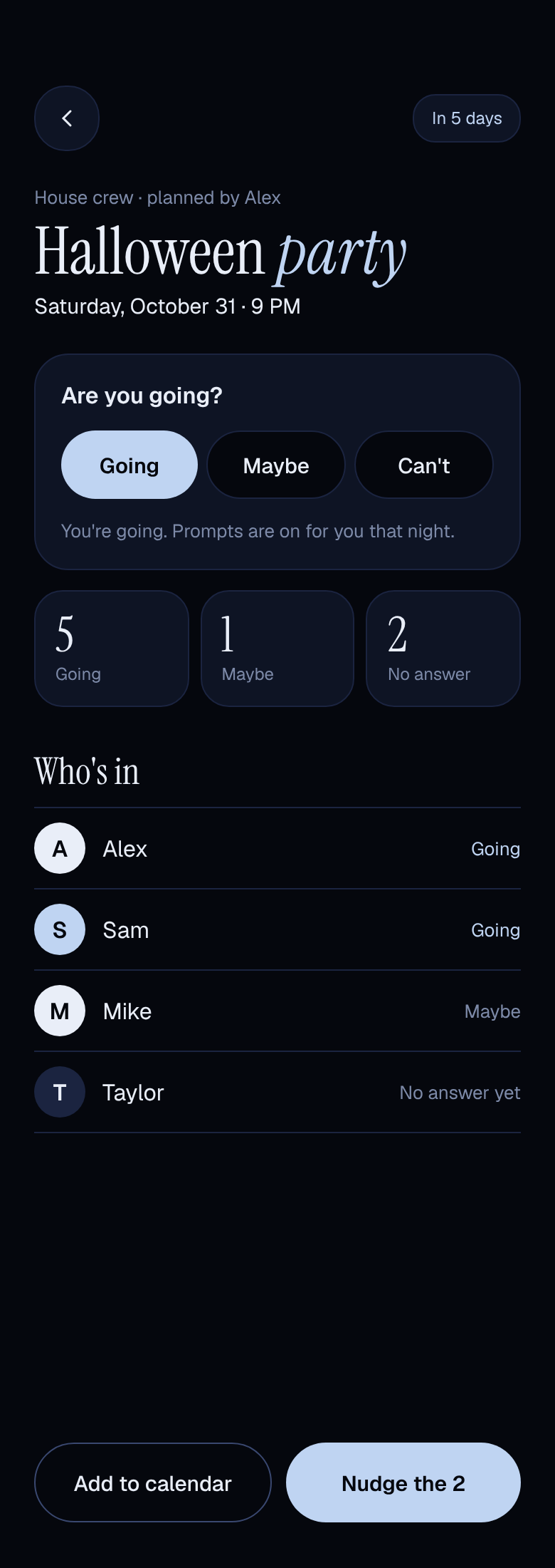 The night screen: are you going, how many are in, and who